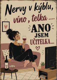 Cedule - UČITELKA